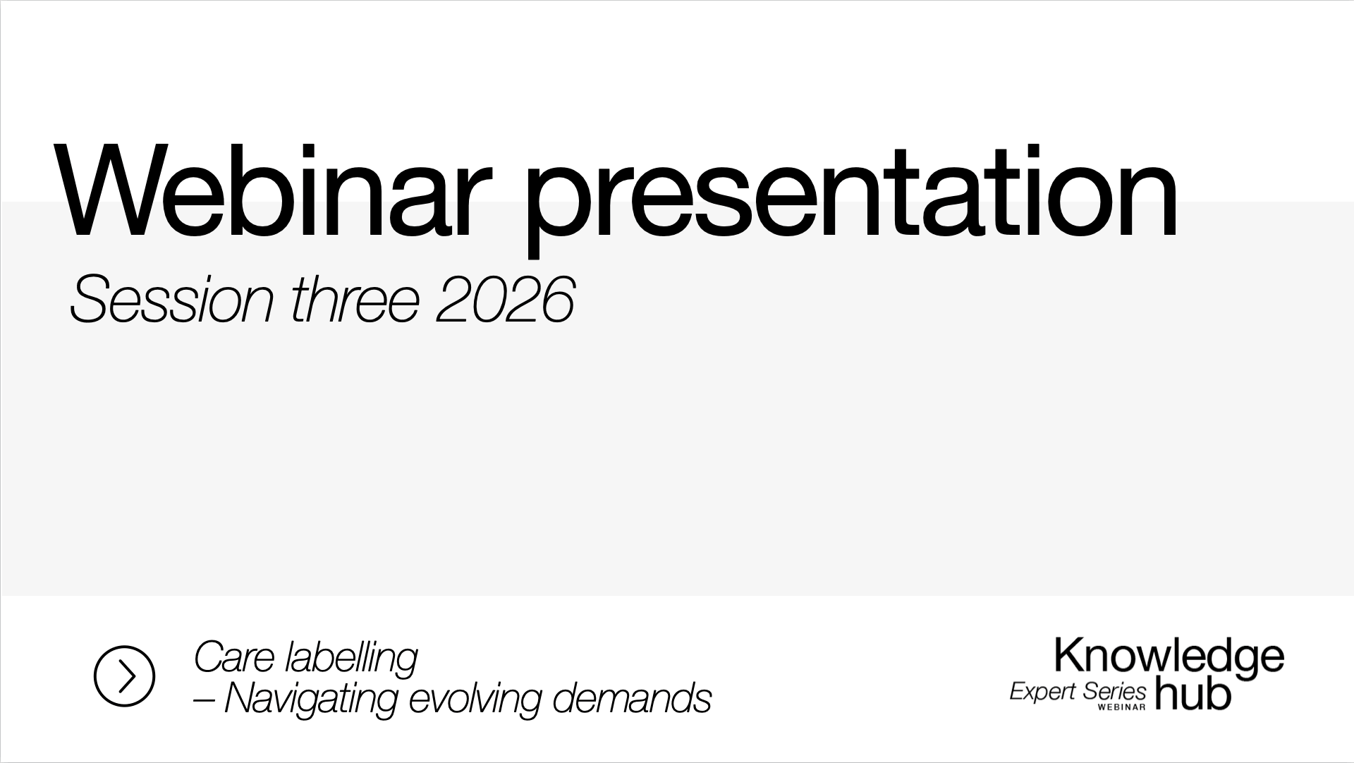 Care Labelling – Navigating evolving demands